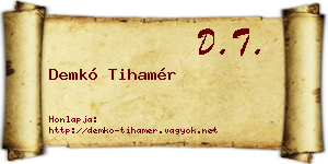 Demkó Tihamér névjegykártya